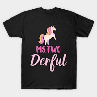 Miss two derful T-Shirt